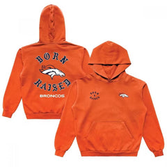 Men's Denver Broncos Born x Raised Orange Pullover Hoodie 