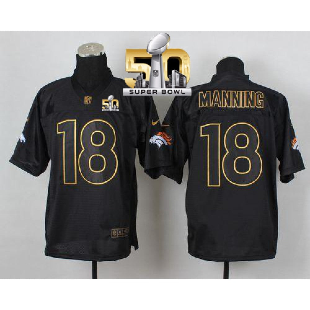 Broncos #18 Peyton Manning Black Gold No. Fashion Super Bowl 50 Men's Stitched NFL Elite Jersey 